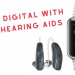 Digital Advancements in Hearing Aids
