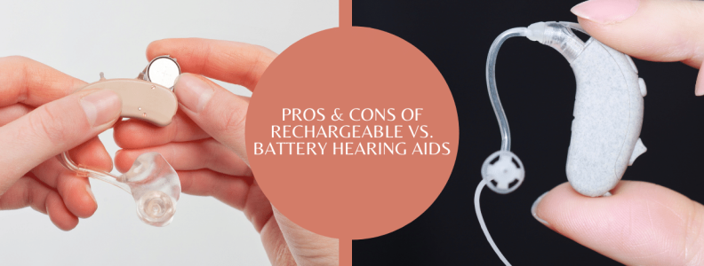 Pros & Cons Of Rechargeable Vs. Battery Hearing Aids | FitHearing ...