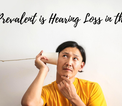 How Prevalent is Hearing Loss in the US?